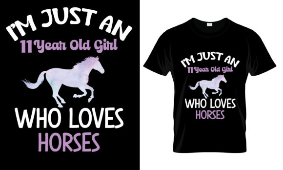 I’m Just an 11 Year Old Girl T-Shirt
