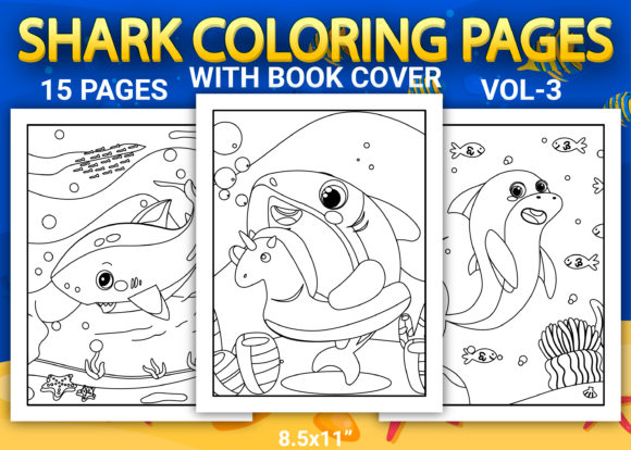 Shark Coloring Book with Cover Vol-3: Graphics & Coloring Pages